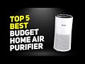 Top 5 Best Budget Home Air Purifiers