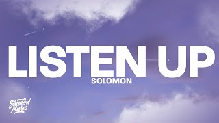 SOLOMON - listen up (Lyrics) \