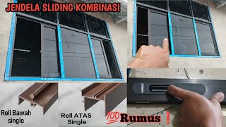 Rumus Jendela sliding/sleding Aluminium Kombinasi / jendela geser / Rell sliding single #jendela
