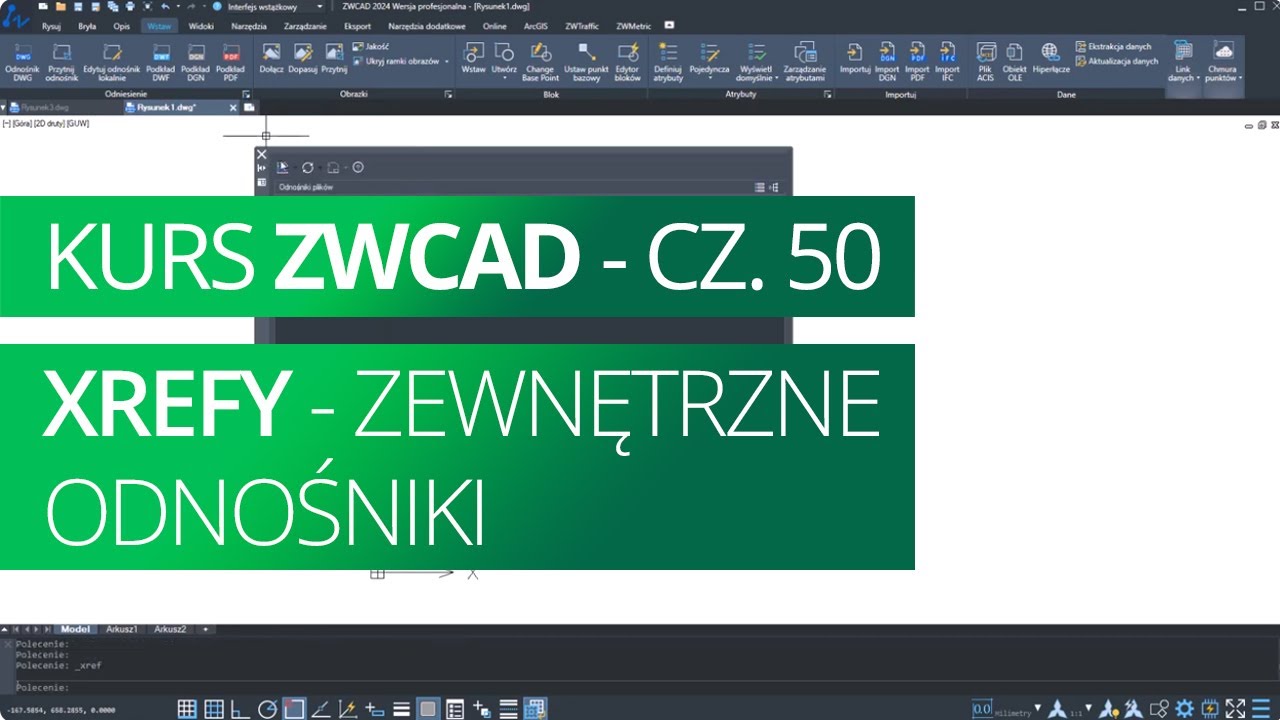 Xrefy - zewnętrzne odnośniki. Kurs ZWCAD. Cześć 50