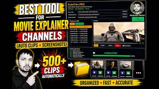Best Tool for Movie Explainer Channels (Auto Clips + Screenshots)