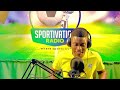 Join us on Sportivation Radio, you can listen on Sportivationng.com 
