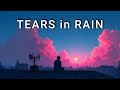 Osa - TEARS in RAIN