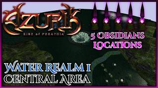 Azurik: Rise of Perathia - OBSIDIAN LOCATION - CENTRAL AREA : WATER REALM 1