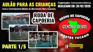 28/02/2026 - Aulão e Roda para as Crianças - Parte 1/5