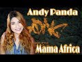 Mexican Reacting To Andy Panda - Mama Africa