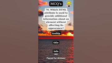 HTML and CSS MCQs with Answers for Beginners and Pros 38