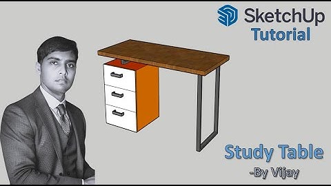 Sketchup Tutorial: How to make a study table ? || By Vijay #sketchup #cad #3d #3dmodeling