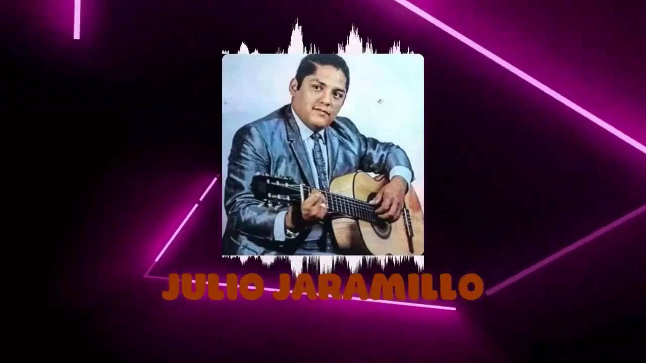 Julio Jaramillo El Ruiseñor de America Mix de Clasicos Sus Mejores Canciones
