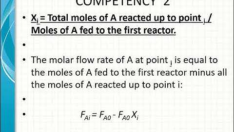 Chemical Reaction Engineering, competency 2, part 3