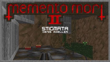Memento Mori II | MAP08: Stigmata