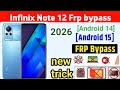 Infinix Note 12 Frp bypass without PC || How to Frp bypass Infinix Note 12 || New trick Infinix Frp