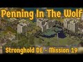 Stronghold DE - Penning In The Wolf - Mission 19 - Very Hard