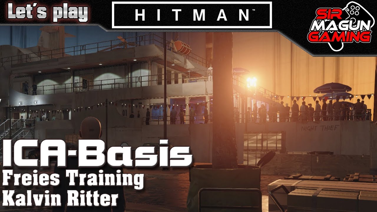 Hitman - ICA-Basis | Kalvin Ritter | Rettungsinsel-Unfall