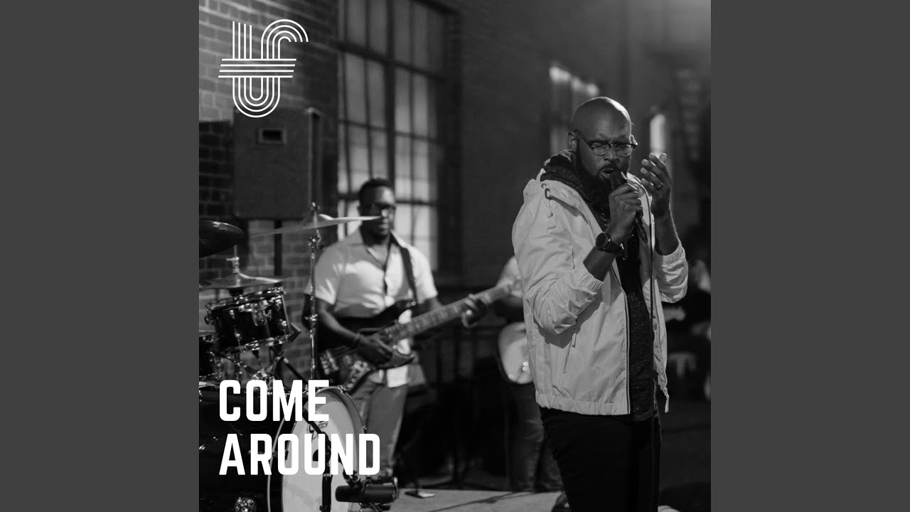 Come Around