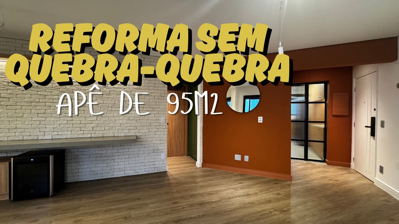 Reforma de 95m² Sem Quebra-Quebra: O Poder da Pintura e da Marcenaria Existente (Tour Completo!)