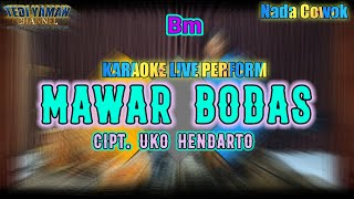 Mawar bodas karaoke (Cipt Uko hendarto)nada cowok Bm