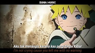Naru AMV Sad Moment | Don't Watch Me Cry | Lirik Dan Terjemahan