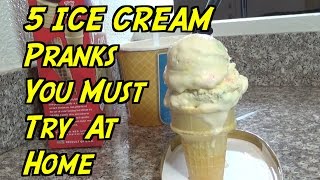 5 Ice Cream Pranks You Can Do at Home - HOW TO PRANK | Nextraker