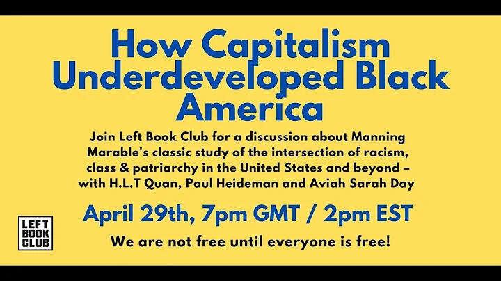 Manning Marable: How Capitalism Underdeveloped Bla...