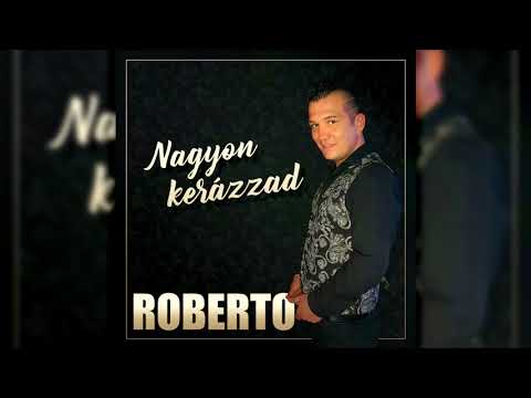 Roberto - Nem tudok én boldog lenni