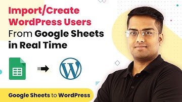 Import/Create WordPress Users From Google Sheets in Real Time
