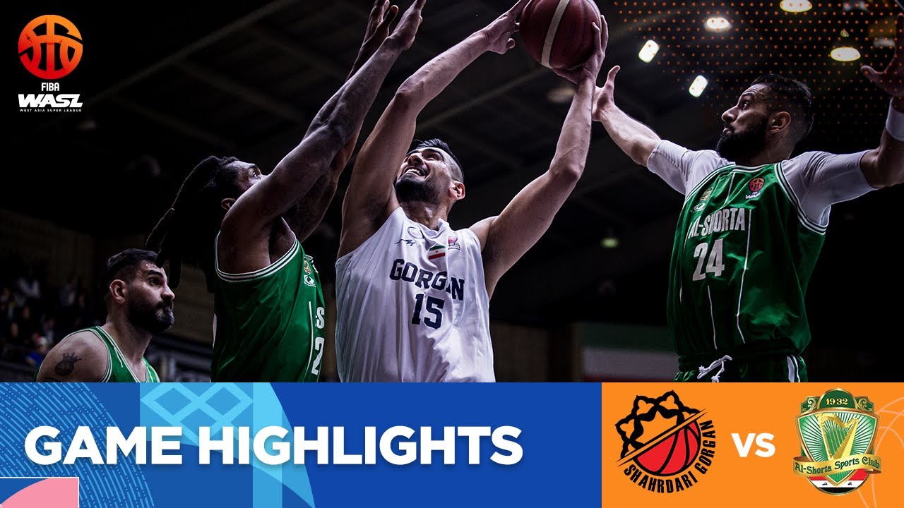 FIBA WASL 23/24 West Asia League | GORGAN VS AL SHORTA