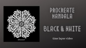 Procreate Black & White Mandala - Time Lapse Video | Schwarz-weißes Mandala - Zeitraffer-Video