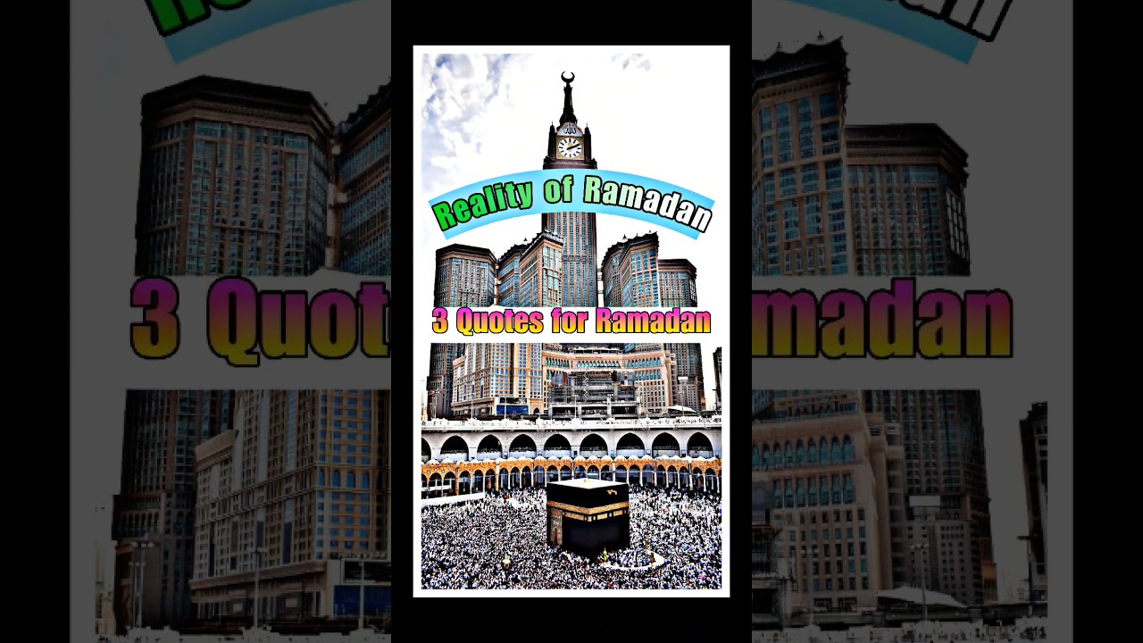 Ramadan Status|Top 3 quotes for Ramadan|Reality of Ramadan|