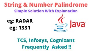 Java Program to Check String and Number Palindrome | TCS, Infosys, Cognizant,  Frequently Asked ! 😲