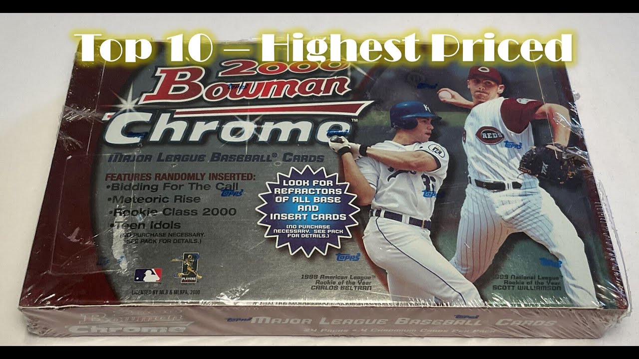 TOP 10 Valuable Cards from 2000 Bowman Chrome Baseball + Opening a