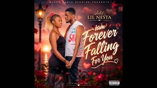 Lil Nesta I'm Forever falling for you β€οΈ