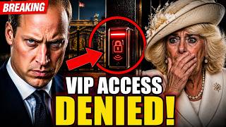 VIP Access DENIED: Prince William Locks Queen Camilla Out in Brutal Palace Security Downgrade