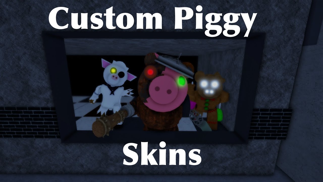 Custom Piggy Skins Roblox Piggy Youtube - piggy roblox custom skins