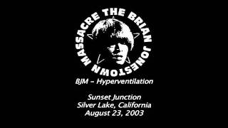 bjm - hyperventilation (live)