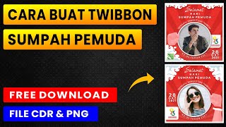 Twibbon Hari Sumpah Pemuda 2021 | Gratis Download File CDR & PNG | Tutorial CorelDraw : Mudah, cepat