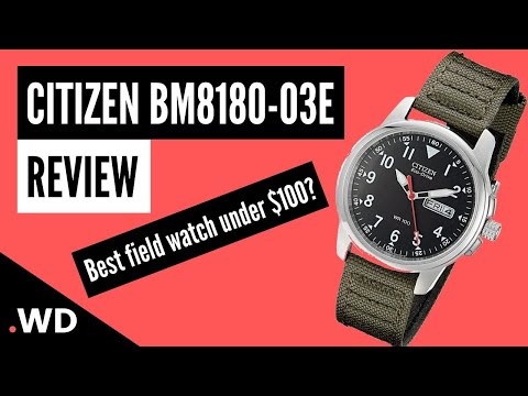 Citizen BM8180-03E Review - The best field watch under $100?