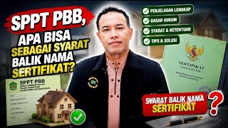 Balik Nama Sertifikat Tanah Dengan Sppt Pajak Pbb pajak Bumi Dan Bangunan Apakah Bisa