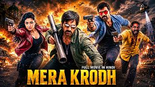 New Released "mera Krodh (2026)" Action Thriller South Hindi Dubbed Movie | Ravi Teja, Priyamani