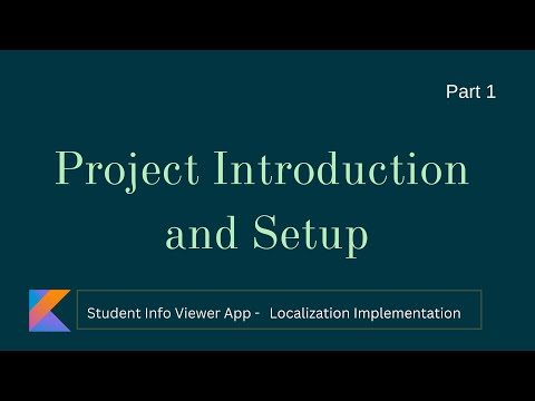 Part 1 - Project Introduction & Setup | Student Info Viewer App - Localization Implementation