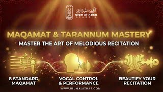 Maqamat &amp; Tarannum Mastery | Learn 8 Standard Maqamat for Quran