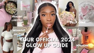 How to ACTUALLY glow up in 2024 and become THAT GIRL!