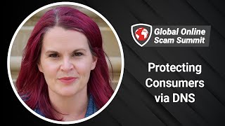 Tanya O'Callaghan - Protecting consumers via DNS | Global Online Scam Summit 2021
