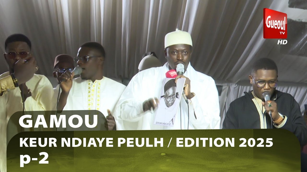 GAMOU KEUR NDIAYE PEULH 2025  : Pape Malick Mbaye p-2