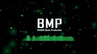 BMP™ - Joget Saudagar Kaya - Alan G Remix