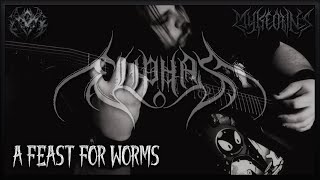 'A Feast For Worms' Guitar Playthrough