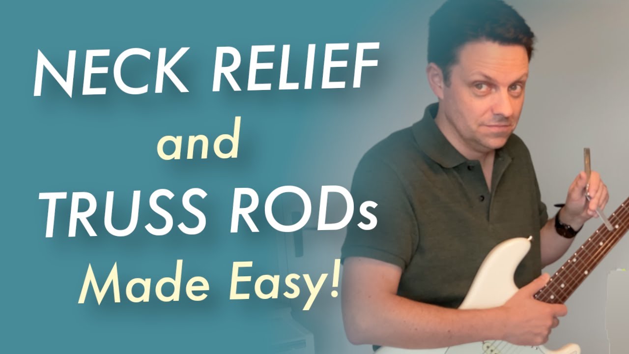 How to Measure Neck Relief and Adjust your Truss Rod YouTube
