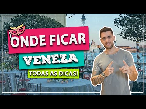 Vídeo: Onde Ficar Em Veneza