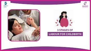 3 Stages of Labour | What to Expect During Vaginal Delivery - Dr  Kiranjeet Kaur | Doctors Circle