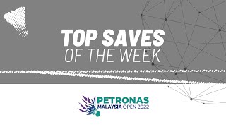 PETRONAS Malaysia Open 2022 | Top Saves of the Week